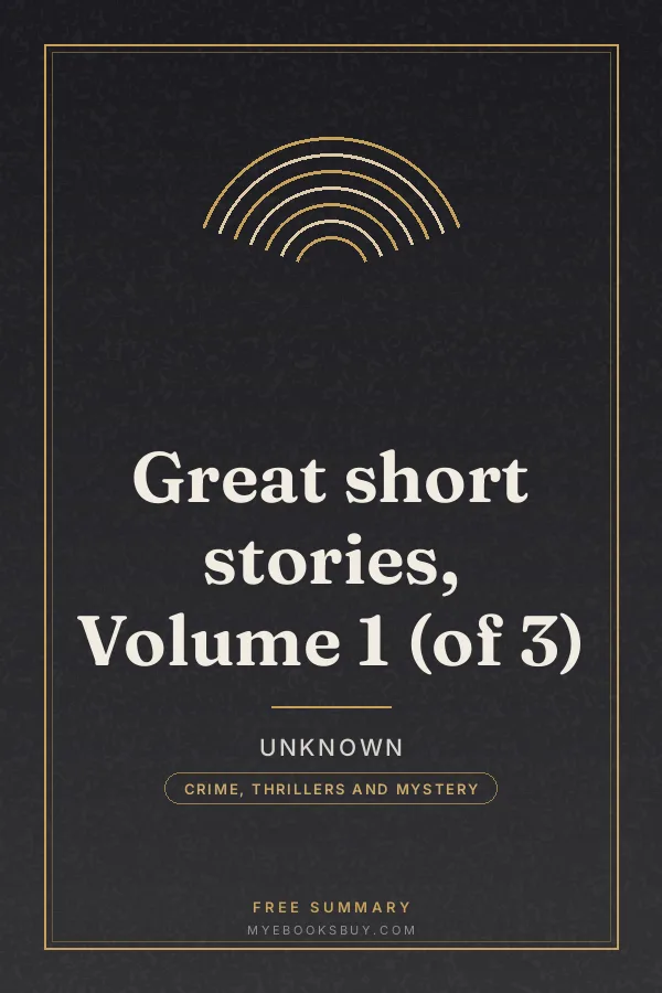 Cover of Great short stories, Volume 1 (of 3)