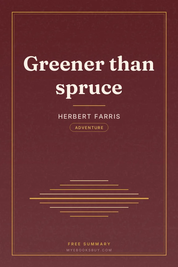 Cover of Greener than spruce