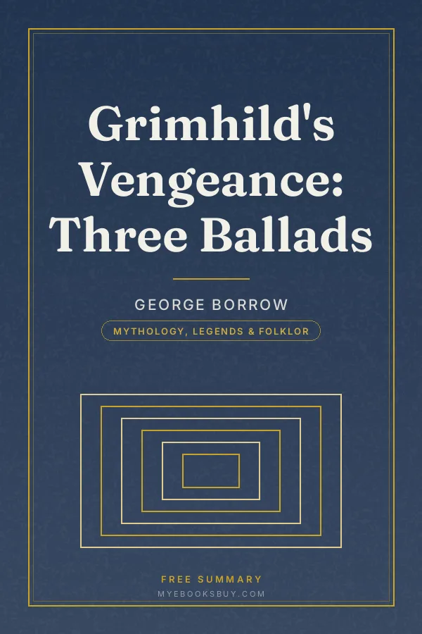 Cover of Grimhild's Vengeance: Three Ballads