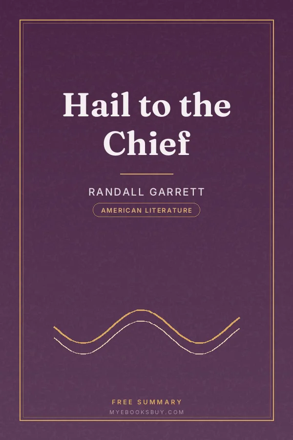 Cover of Hail to the Chief