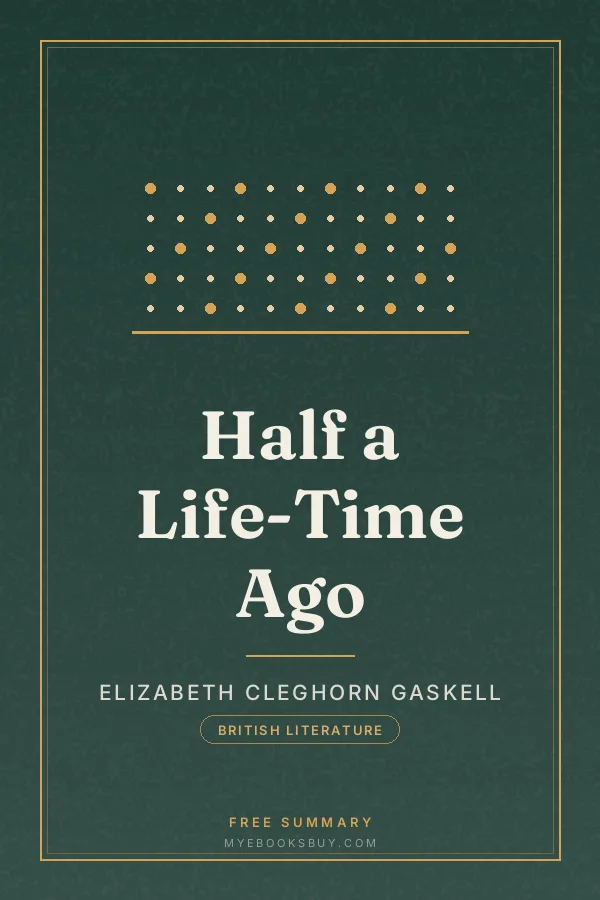 Cover of Half a Life-Time Ago