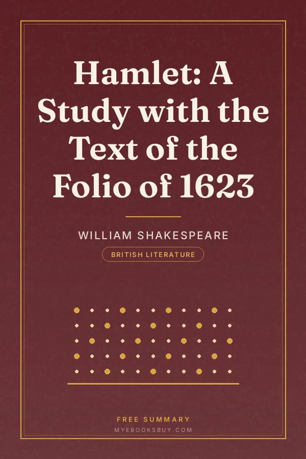 Cover of Hamlet: A Study with the Text of the Folio of 1623