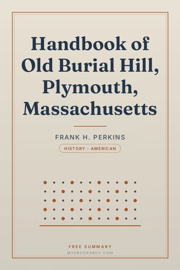Cover of Handbook of Old Burial Hill, Plymouth, Massachusetts