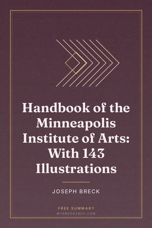 Cover of Handbook of the Minneapolis Institute of Arts: With 143 Illustrations