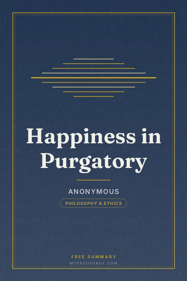 Cover of Happiness in Purgatory