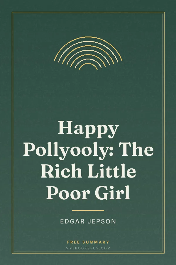 Cover of Happy Pollyooly: The Rich Little Poor Girl