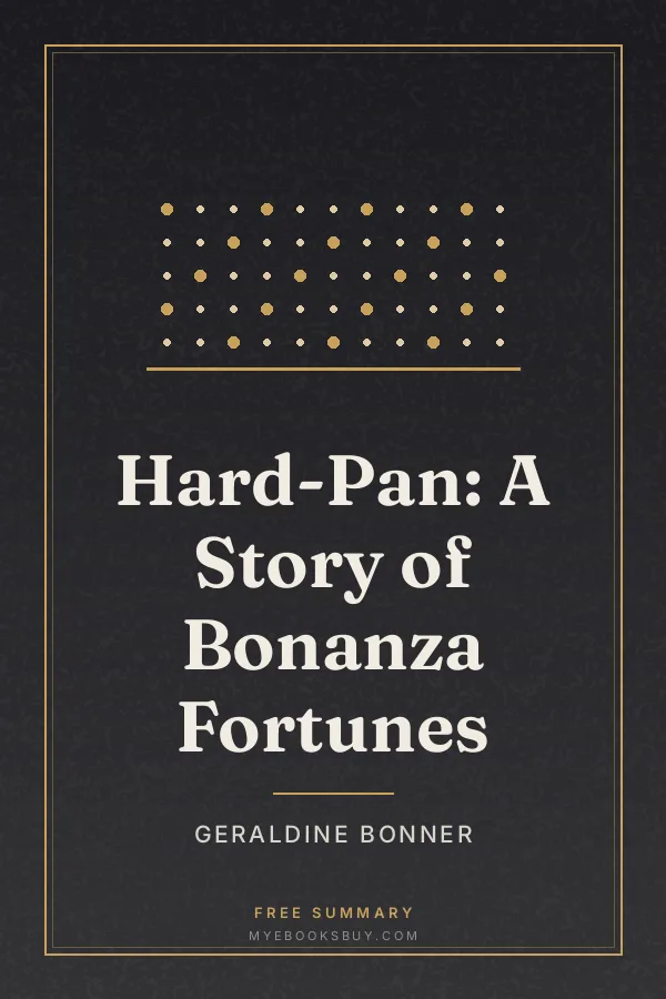 Cover of Hard-Pan: A Story of Bonanza Fortunes