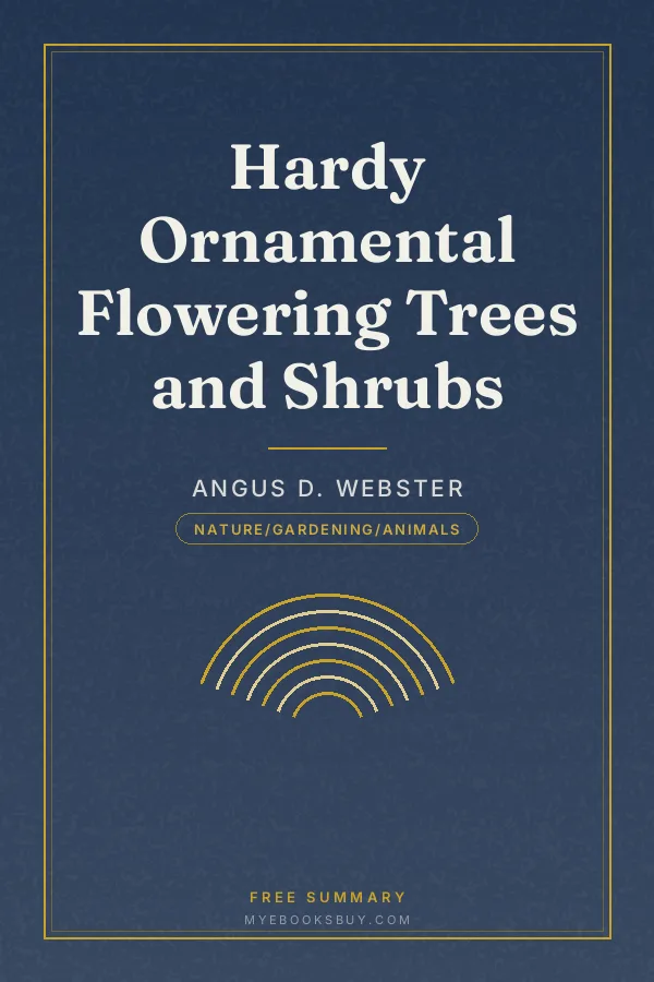 Cover of Hardy Ornamental Flowering Trees and Shrubs