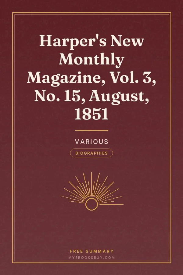 Cover of Harper's New Monthly Magazine, Vol. 3, No. 15, August, 1851