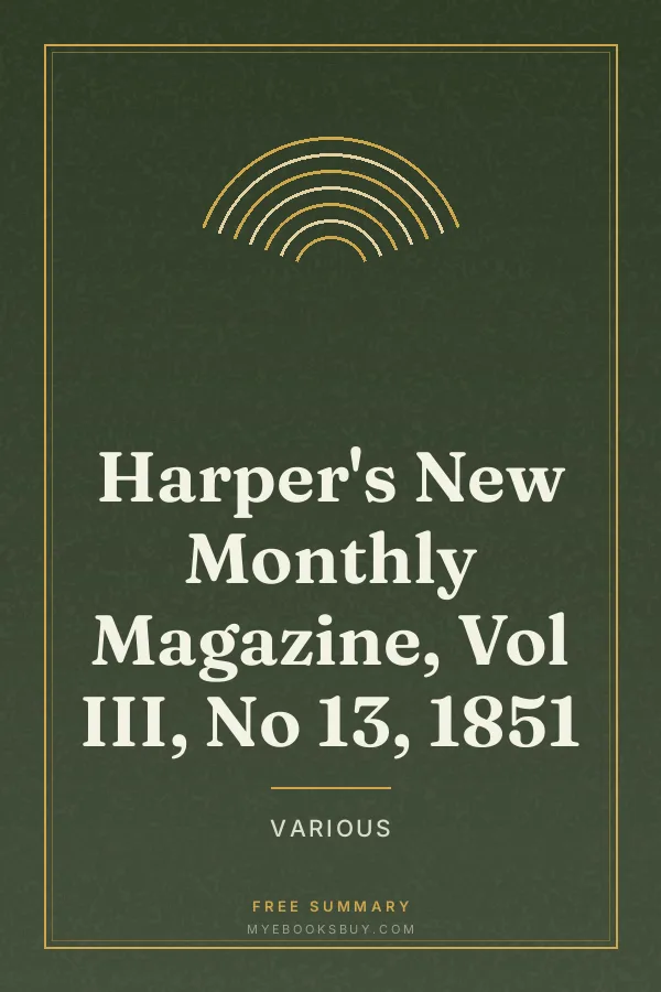Cover of Harper's New Monthly Magazine, Vol III, No 13, 1851