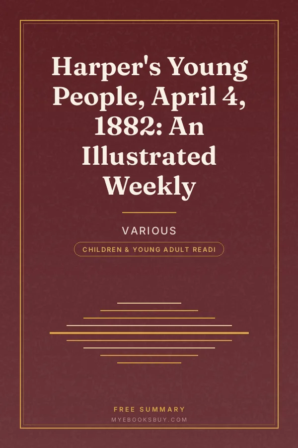 Cover of Harper's Young People, April 4, 1882: An Illustrated Weekly