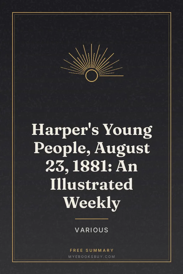 Cover of Harper's Young People, August 23, 1881: An Illustrated Weekly