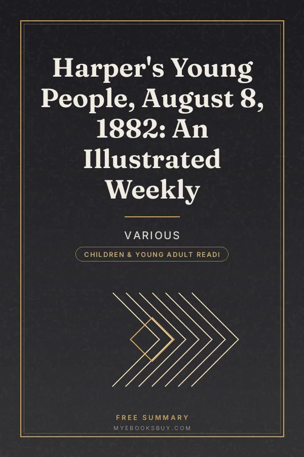 Cover of Harper's Young People, August 8, 1882: An Illustrated Weekly