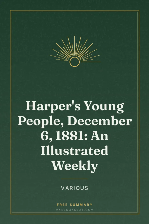 Cover of Harper's Young People, December 6, 1881: An Illustrated Weekly