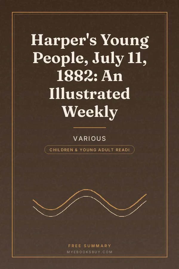 Cover of Harper's Young People, July 11, 1882: An Illustrated Weekly