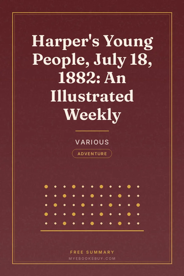 Cover of Harper's Young People, July 18, 1882: An Illustrated Weekly