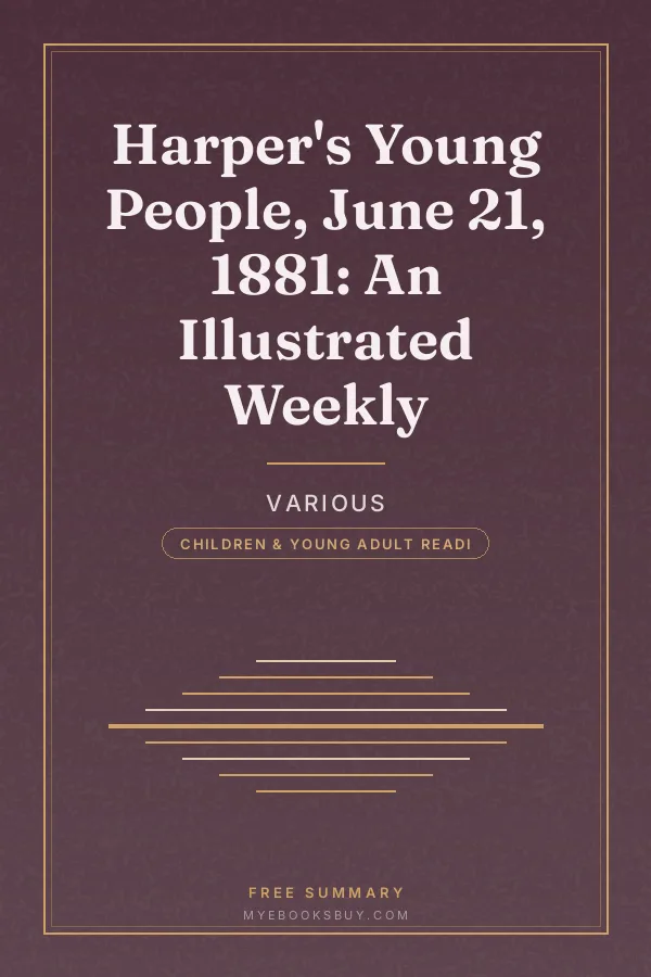 Cover of Harper's Young People, June 21, 1881: An Illustrated Weekly