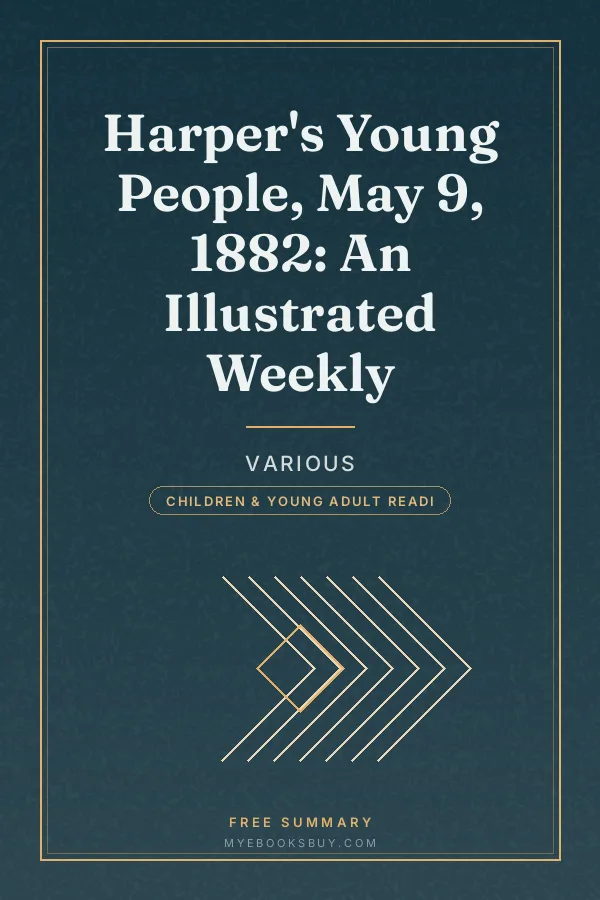 Cover of Harper's Young People, May 9, 1882: An Illustrated Weekly