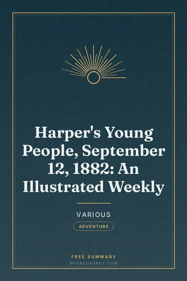 Cover of Harper's Young People, September 12, 1882: An Illustrated Weekly