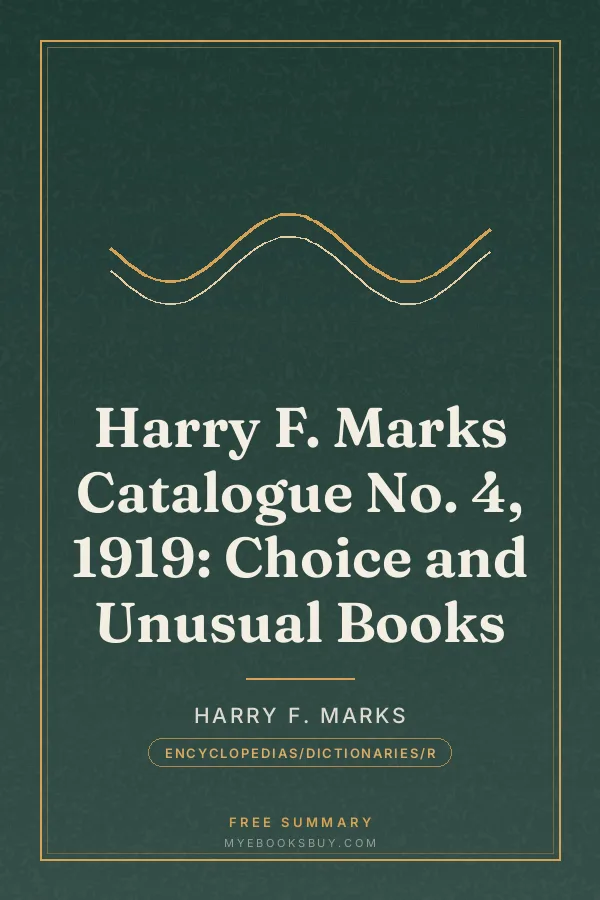 Cover of Harry F. Marks Catalogue No. 4, 1919: Choice and Unusual Books