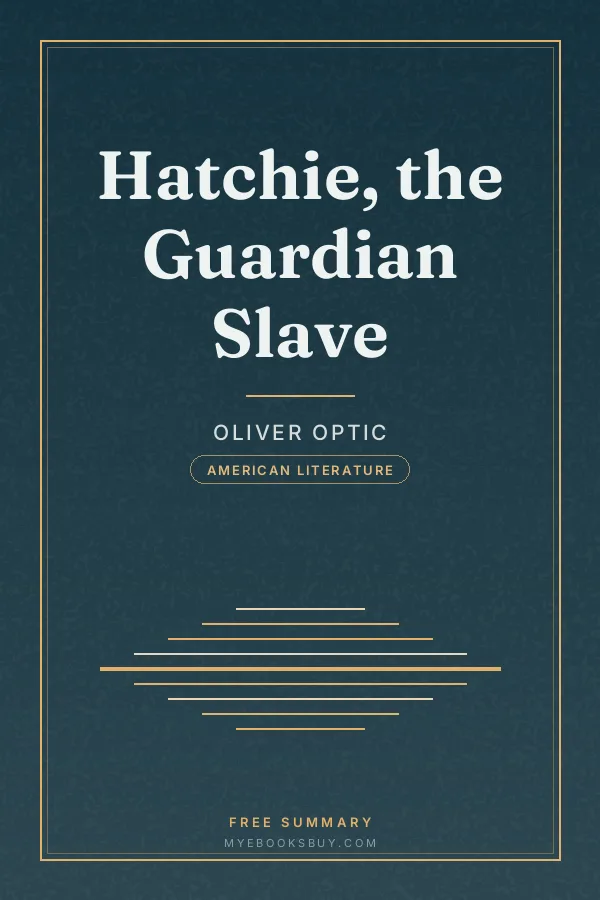 Cover of Hatchie, the Guardian Slave
