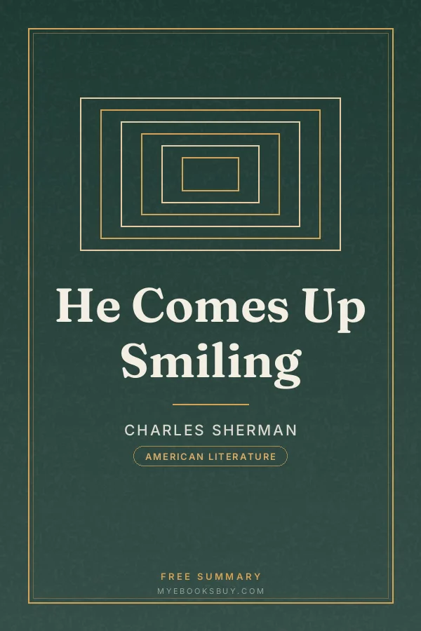 Cover of He Comes Up Smiling