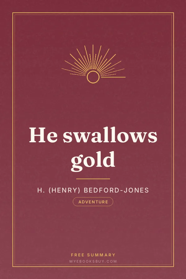 Cover of He swallows gold