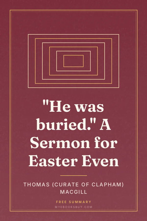 Cover of "He was buried." A Sermon for Easter Even
