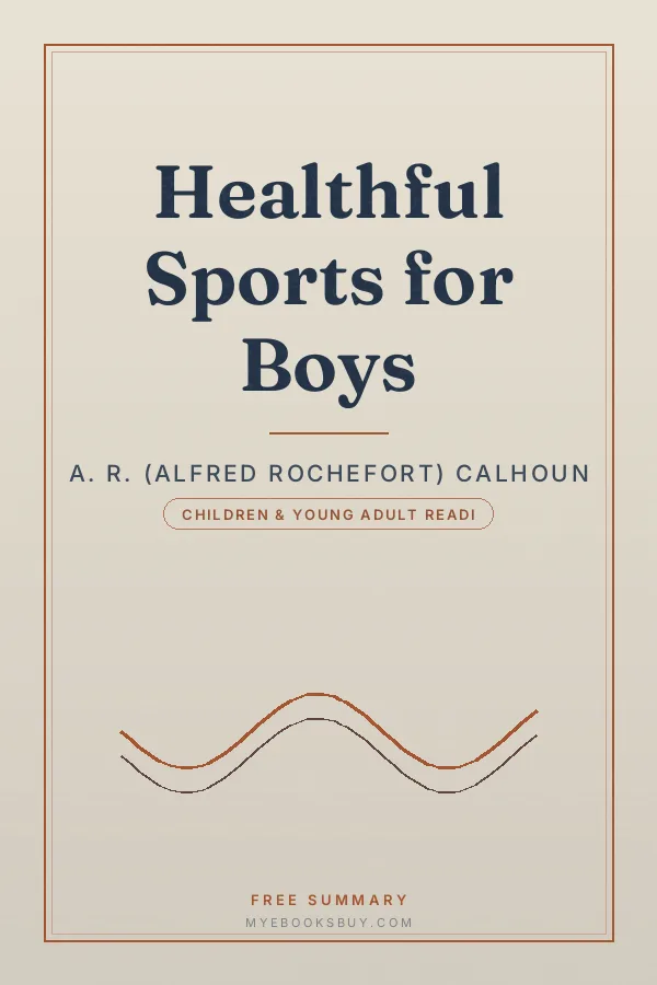 Cover of Healthful Sports for Boys
