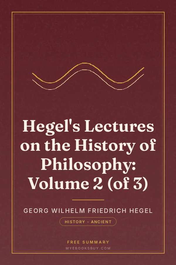 Cover of Hegel's Lectures on the History of Philosophy: Volume 2 (of 3)