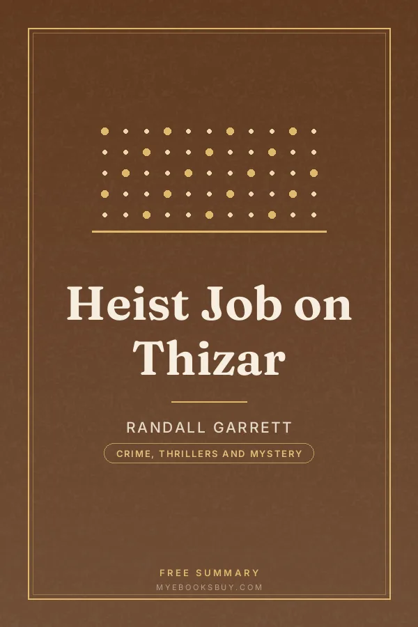 Cover of Heist Job on Thizar