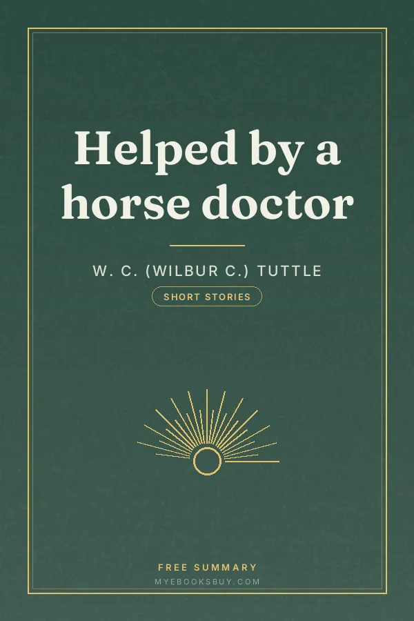 Cover of Helped by a horse doctor