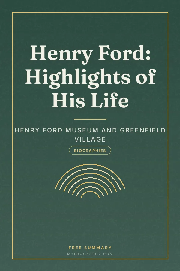 Cover of Henry Ford: Highlights of His Life