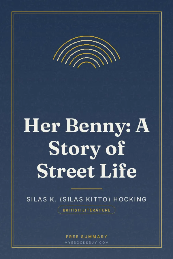 Cover of Her Benny: A Story of Street Life