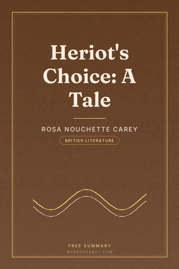 Cover of Heriot's Choice: A Tale