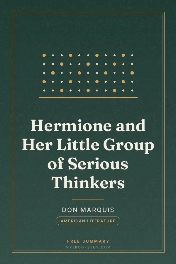 Cover of Hermione and Her Little Group of Serious Thinkers