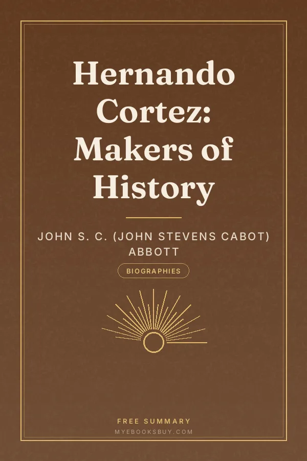 Cover of Hernando Cortez: Makers of History