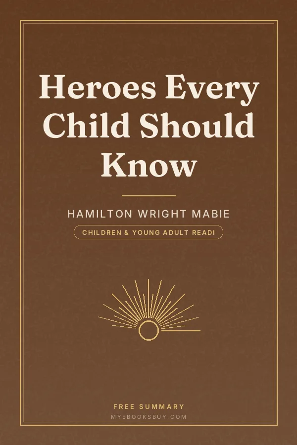 Cover of Heroes Every Child Should Know
