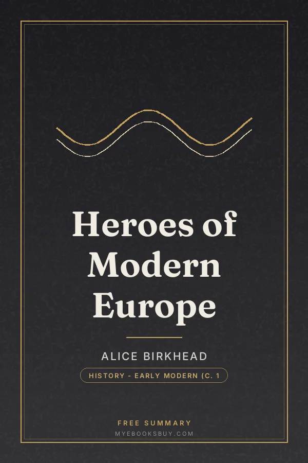 Cover of Heroes of Modern Europe