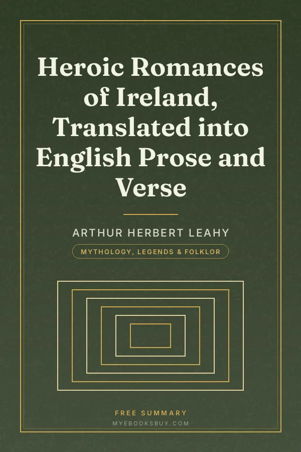 Cover of Heroic Romances of Ireland, Translated into English Prose and Verse