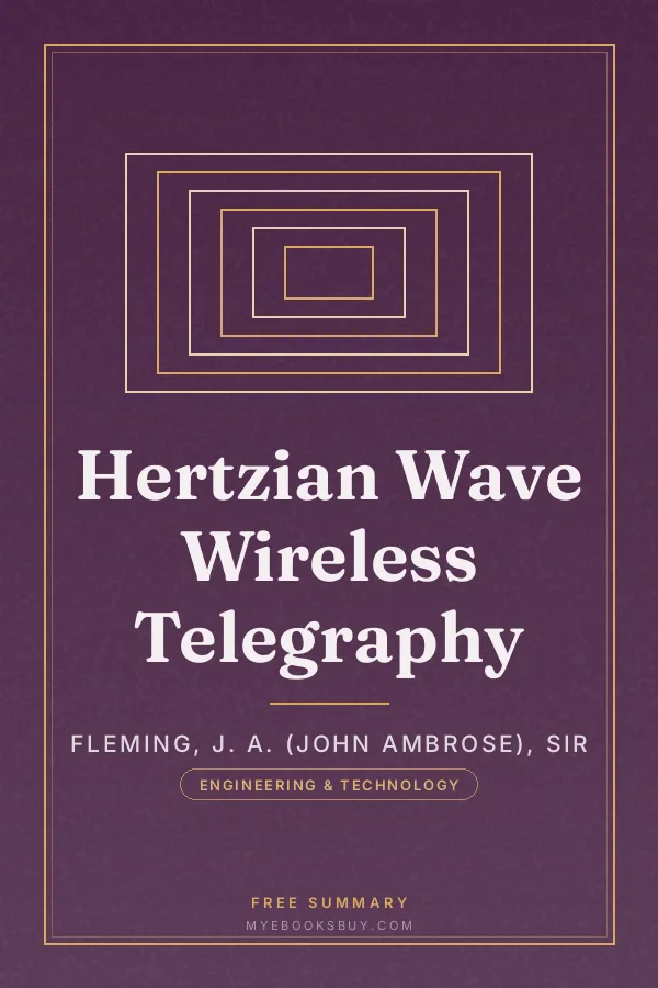 Cover of Hertzian Wave Wireless Telegraphy