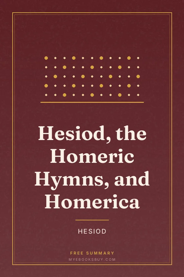 Cover of Hesiod, the Homeric Hymns, and Homerica