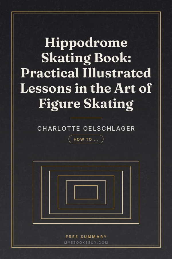 Cover of Hippodrome Skating Book: Practical Illustrated Lessons in the Art of Figure Skating