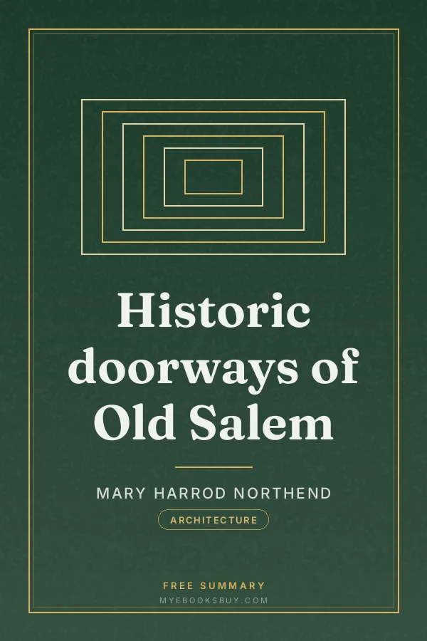 Cover of Historic doorways of Old Salem