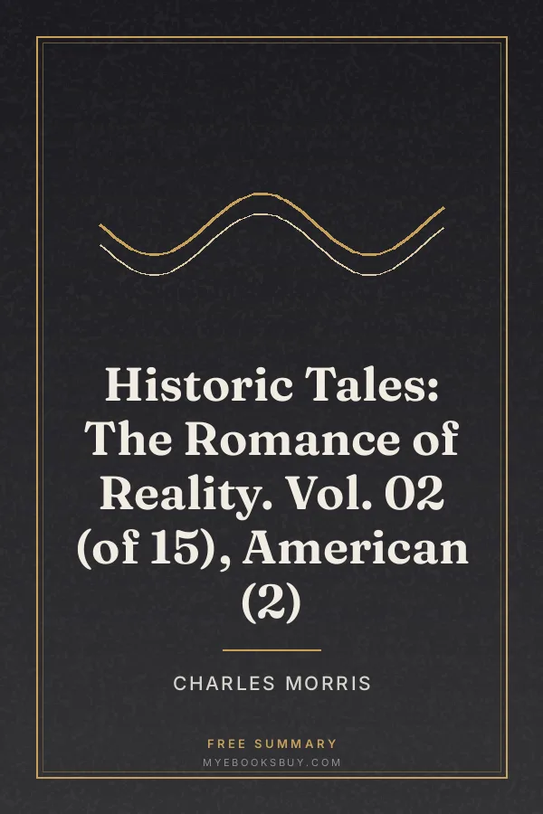 Cover of Historic Tales: The Romance of Reality. Vol. 02 (of 15), American (2)