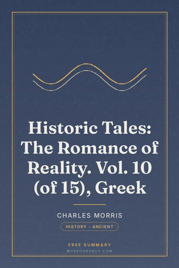 Cover of Historic Tales: The Romance of Reality. Vol. 10 (of 15), Greek