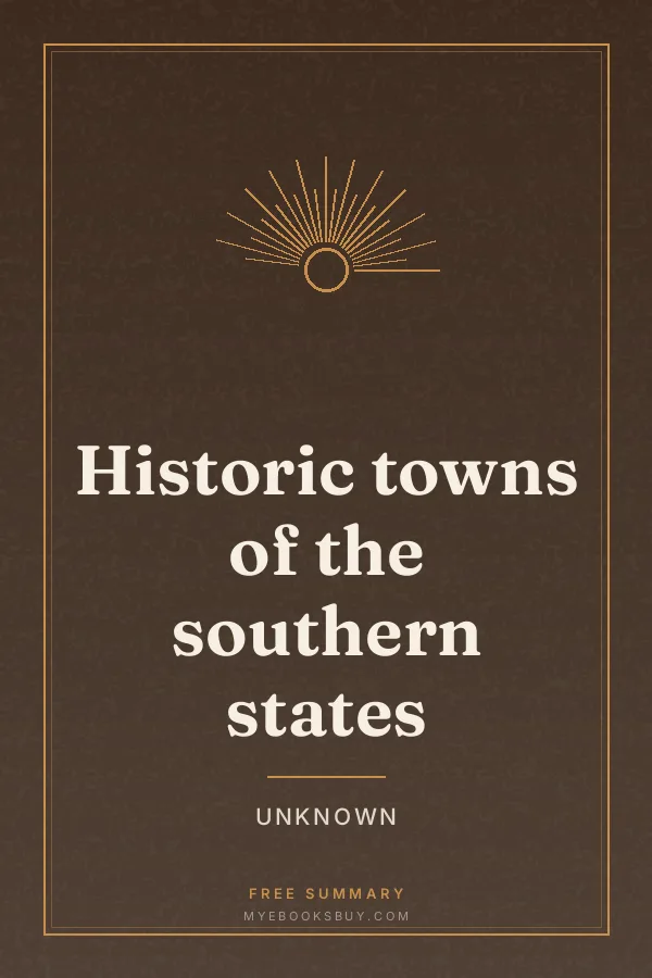 Cover of Historic towns of the southern states