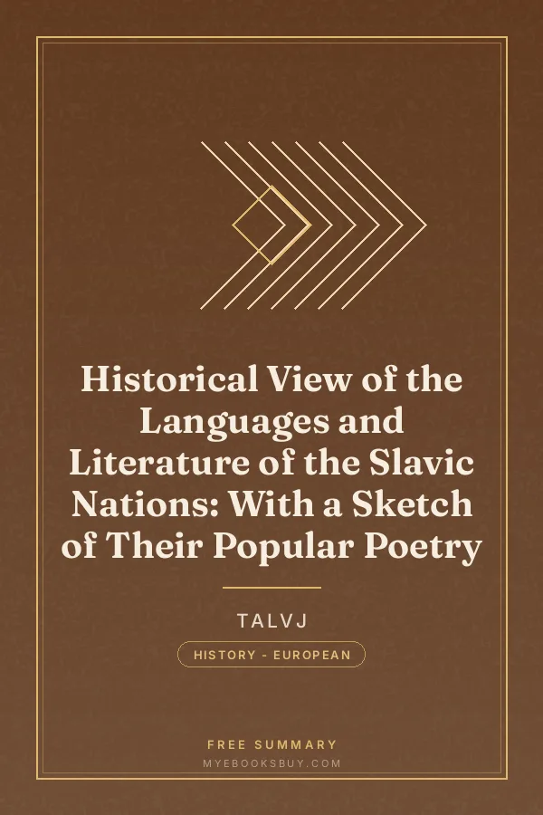 Cover of Historical View of the Languages and Literature of the Slavic Nations: With a Sketch of Their Popular Poetry