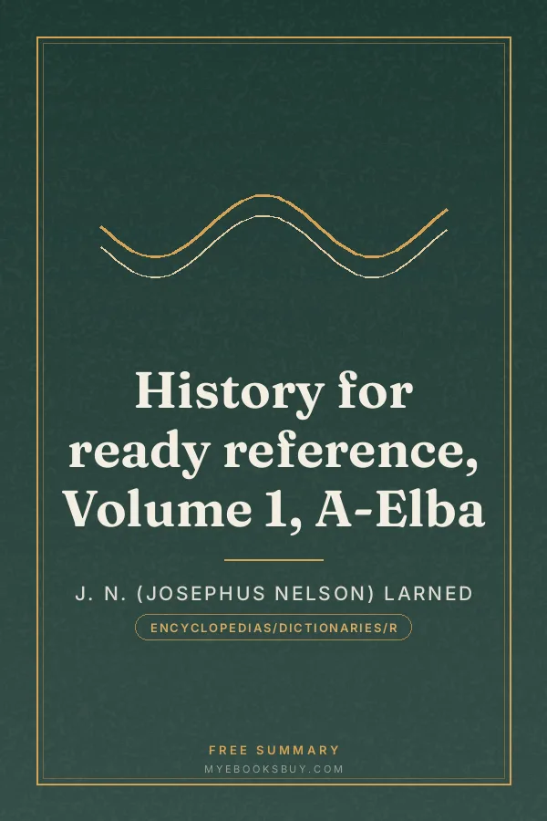 Cover of History for ready reference, Volume 1, A-Elba