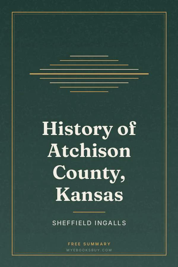 Cover of History of Atchison County, Kansas